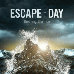 Escape The Day : Breaking the Tide